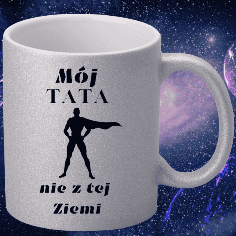 Kubek z napisem „Mój tata nie z tej ziemi” – idealny prezent na Dzień Ojca