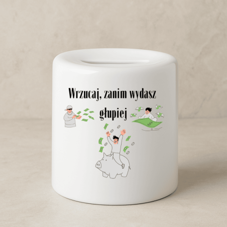 Śmieszna skarbonka z napisem – oryginalny prezent dla każdego