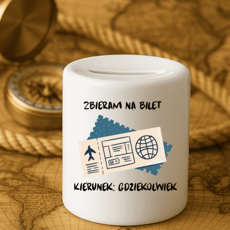 Skarbonka z nadrukiem – prezent dla podróżnika zbierającego na bilet