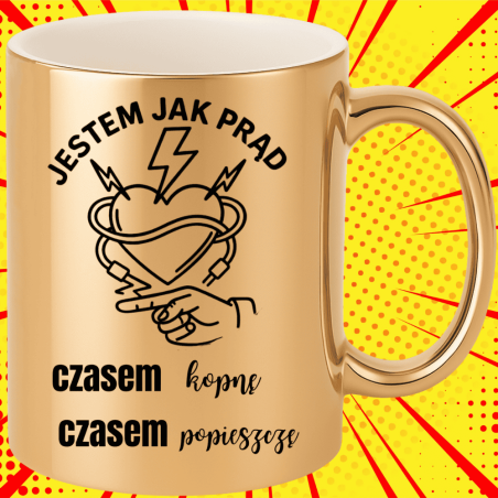 Kubek z nadrukiem śmieszny na prezent – „Jestem jak prąd”