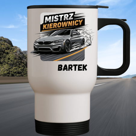 Kubek termiczny kierowcy z imieniem "Mistrz kierownicy"