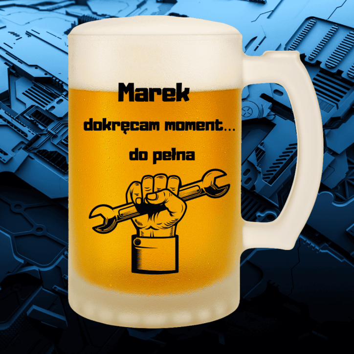Kufel do piwa dla mechanika personalizowany "Dokręcam moment" Kufel do piwa dla mechanika personalizowany "Dokręcam moment"