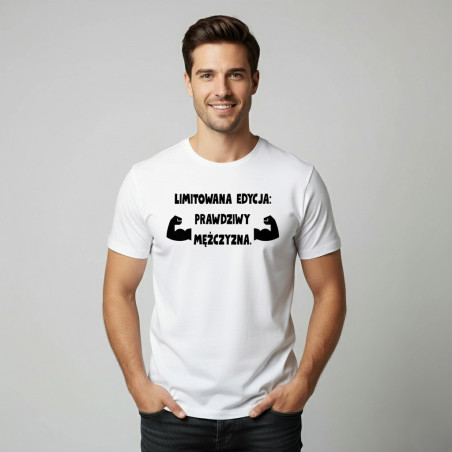 T-shirt męski streetwear – „Limitowana edycja: Prawdziwy mężczyzna”, klasyczny krój